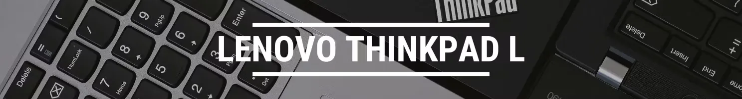 Lenovo ThinkPad L banner