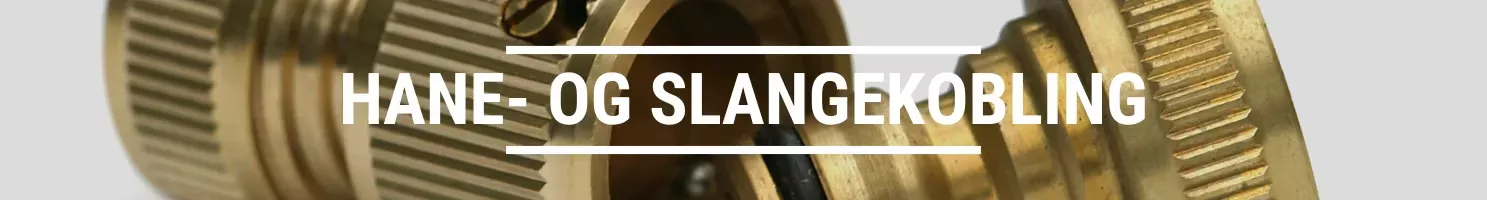 HANE- OG SLANGEKOBLING