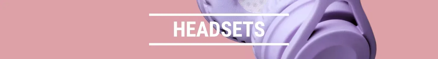 HEADSETS
