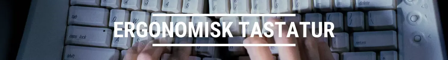 Ergonomisk tastatur banner