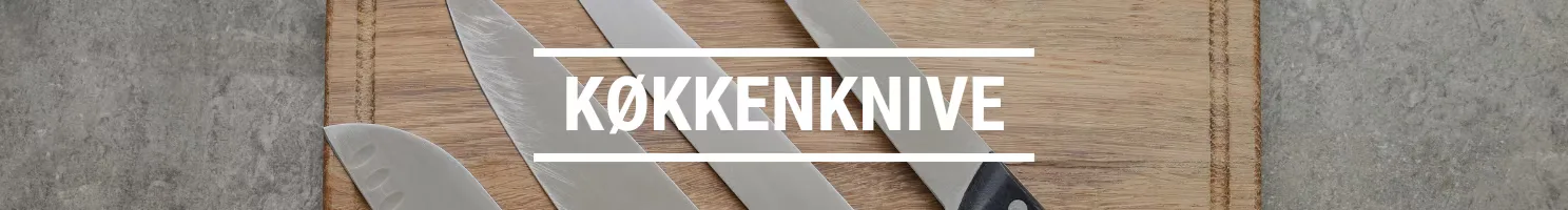 KØKKENKNIVE