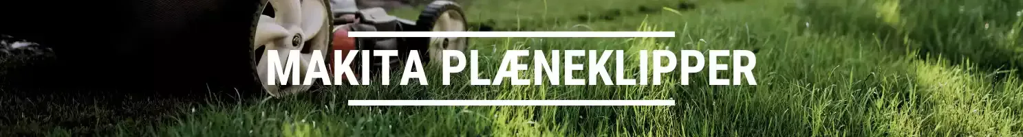 MAKITA PLÆNEKLIPPER